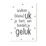 Cadeaukaartje Welkom kleine uk