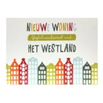 Kaart - Groeten uit - Nieuwe woning, gefeliciteerd uit Het Westland - GRD003