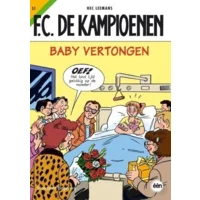 De Kampioenen 51 - Baby Vertongen