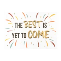 Kaart - Daisy - The best is yet to come - DSY017