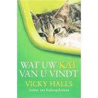 Boek Wat uw kat van u vindt - Vicky Halls