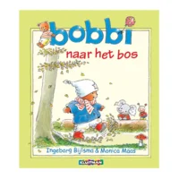 Boek - Bobbi naar het bos