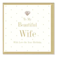 Wenskaart - Beautiful Wife - Birthday