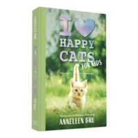 I love happy cats for kids - Anneleen Bru