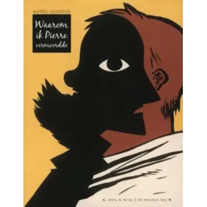 Boek Waarom Pierre Dood Moest - Olivier Ka