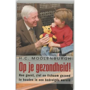 Boek Op je gezondheid! - H.C. Moolenburgh