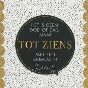 Kaart - Tot ziens met een glimlach! - Glitter & Glamour - SQE.3037