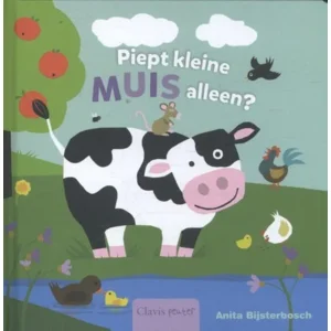 Boek - Piept kleine muis alleen ?