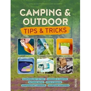 Camping & outdoor - tips & tricks