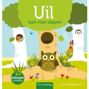 Boek - Uil kan niet slapen - Met geluiden