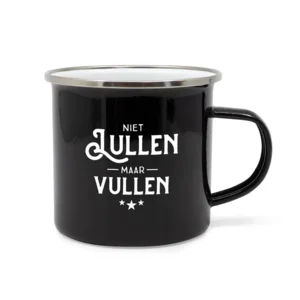 Mok - Lekker stoer - Niet lullen maar vullen - Metaal