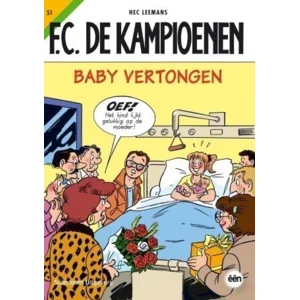 De Kampioenen 51 - Baby Vertongen