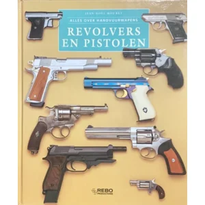 Boek Revolvers en pistolen - Frederike Plaggemars Frederike Plaggemars