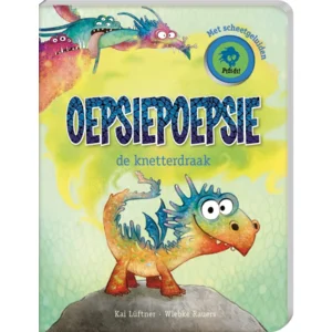 Boek - Oepsiepoepsie de knetterdraak - Met geluid