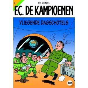 De Kampioenen 04 - Vliegende Dagschotels