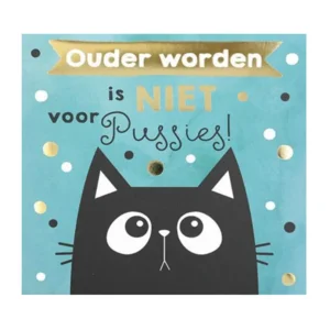 Kaart - Pop-up, licht & muziek - Ouder worden is niet voor pussies! - 035A
