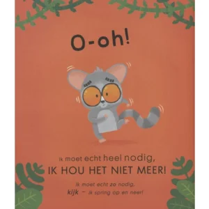 Boek - Ik moet echt heel nodig!