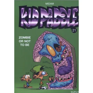 Kid Paddle 21 - Zombie or not to be