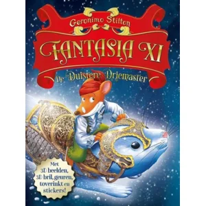 Geronimo Stilton - Fantasia XI -  De duistere driemaster