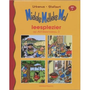 Mieleke Melleke Mol - Leesplezier - AVI 3 - 4 Verhaaltjes