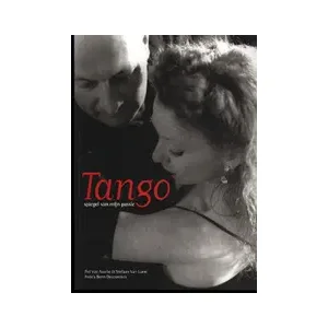 Boek Tango. Spiegel van mijn passie - Pol Van Assche