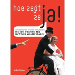 Hoe zegt ze ja! - Jelle Kuiper