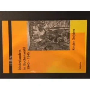 Boek Nederlanders in Buchenwald 1940-1945 - Kirsten Snijders
