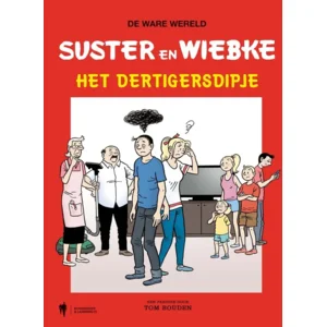 Suster en Wiebke - Het dertigersdipje (Suske en Wiske parodie)