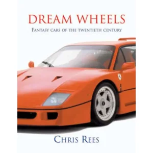 Boek Dream Wheels - Chris Rees