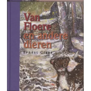 Boek Van Floere En Andere Dieren - Erwin Claes