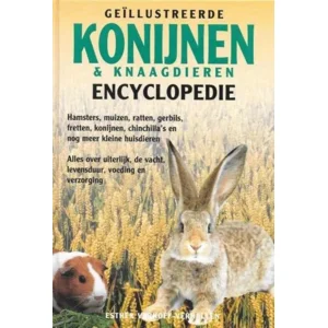 Geïllustreerde konijnen & knaagdieren encyclopedie - Esther Verhoef Verhallen