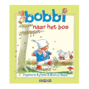 Boek - Bobbi naar het bos
