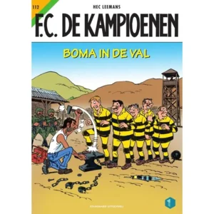 FC de Kampioenen 112 - Boma in de val