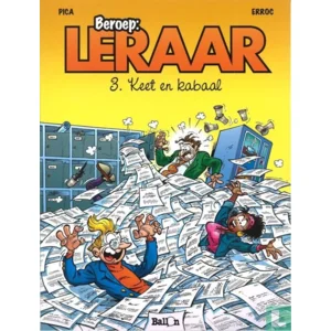 Beroep: Leraar 3 - Keet en kabaal