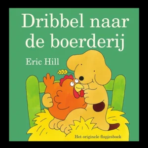 Boek - Flapjesboek - Dribbel naar de boerderij