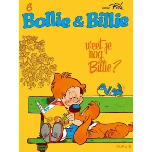 Bollie en Billie 6 - Weet je nog, Billie?