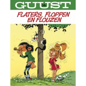Guust Flater 14 - Flaters, floppen en flouzen
