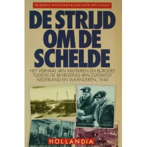 Boek Strijd om de schelde - Whitaker