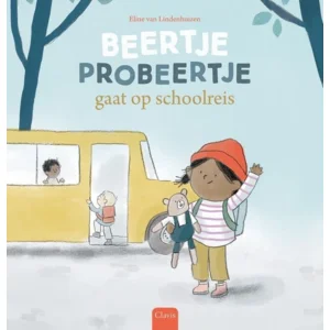 Clavis Prentenboek - Beertje Probeertje Gaat Op Schoolreis