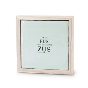 Liefs in een lijstje - Een kus voor de leukste zus