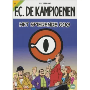 De Kampioenen 26 - Het Spiedende oog