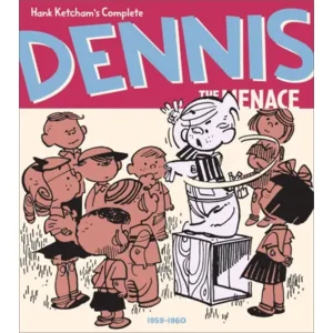 Hank Ketcham's Complete Dennis The Menace, 1959-1960 - Hank Ketcham