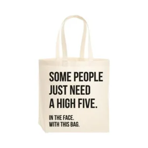 Tas - Some people just need a high five in the face with this bag