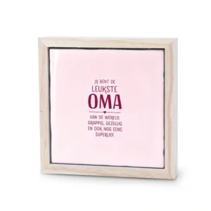 Liefs in een lijstje - Jij bent de leukste oma