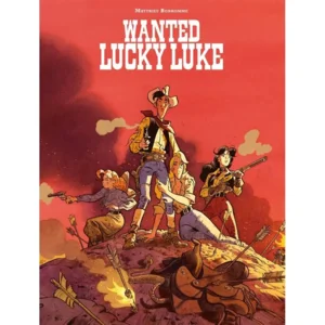 Wanted Lucky Luke (Lucky Luke door... deel 4)