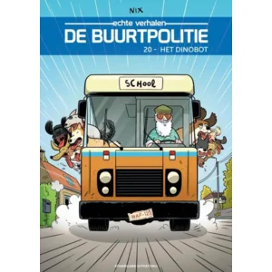 De buurtpolitie 20 - Het Dinobot