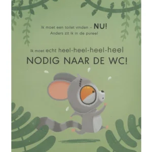Boek - Ik moet echt heel nodig!