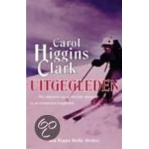 Boek Uitgegleden -  Carol Higgins Clark