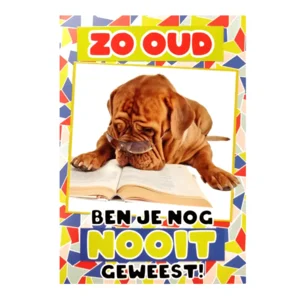 Kaart - Fun - Zo oud ben je nog nooit geweest! - BWH11-B