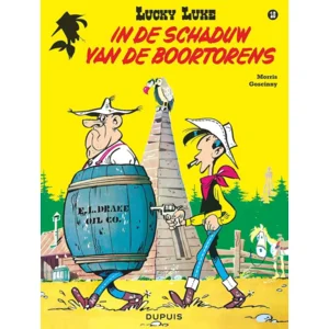 Lucky Luke - In de schaduw van de boortorens